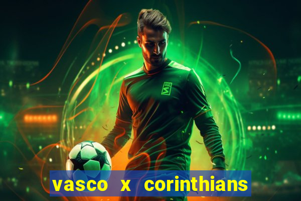 vasco x corinthians primeiro turno